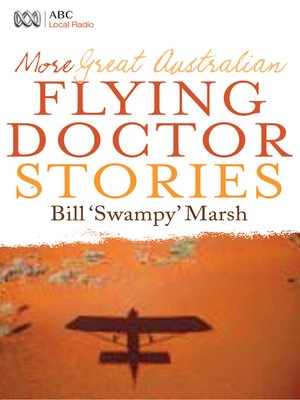 cover image of More Great Australian Flying Doctor Stories
